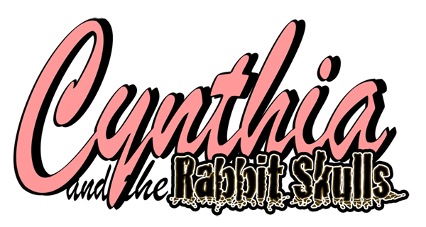 Cynthia and the Rabbit Skulls Titelschrift